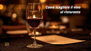 come scegliere il vino al ristorante